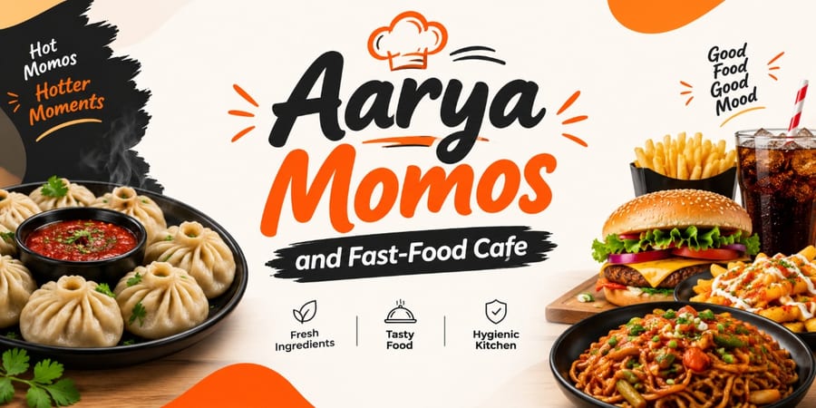 Aarya momos and fast-food cafe